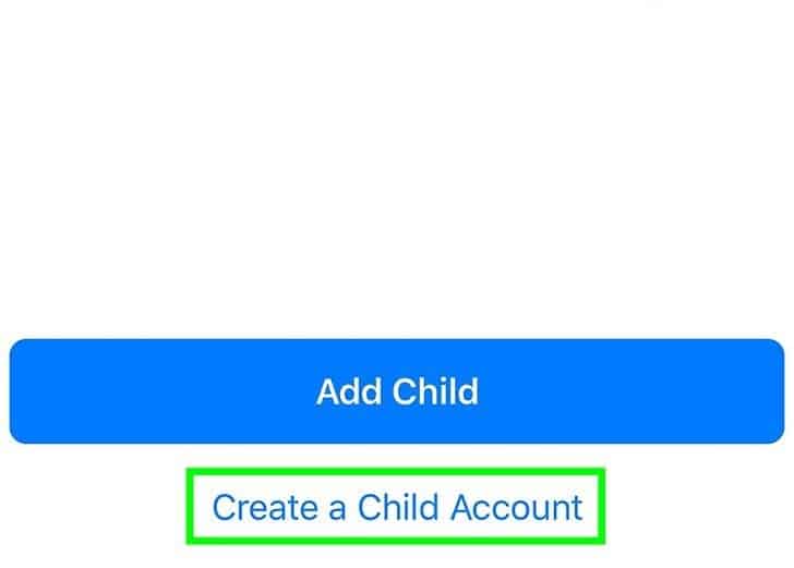 Click on Create a Child Account