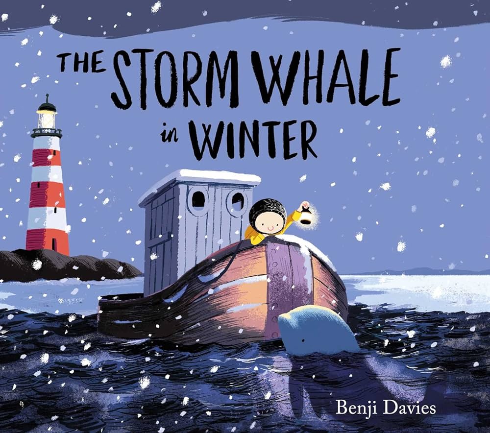 "The Storm Whale in Winter" by Benji Davies