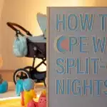 How to Cope with Split Nights as New Parents