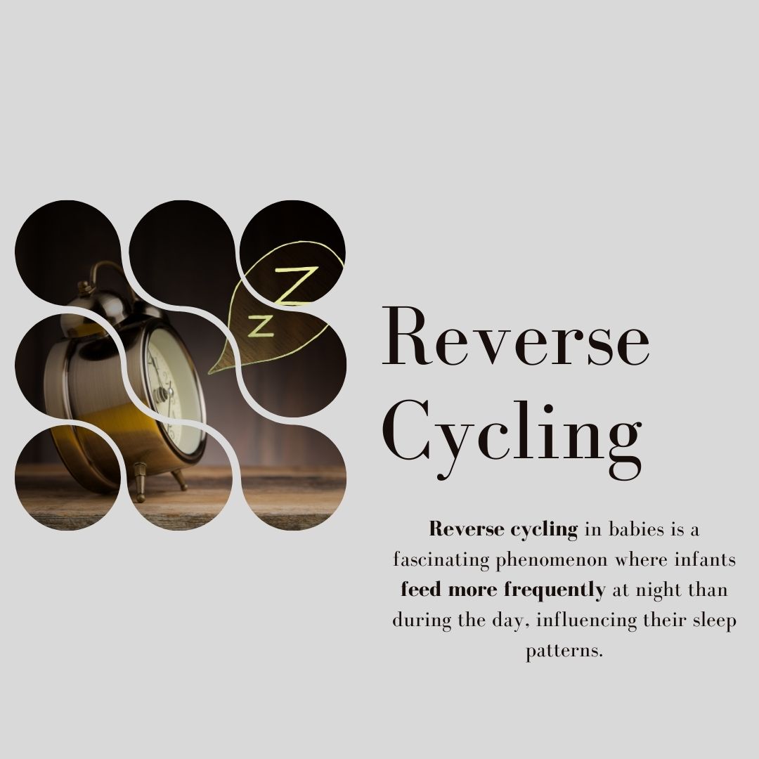 What is Reverse Cycling in Babies?