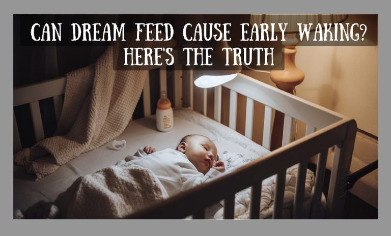 can dream feed cause early waking