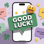 120 Easy Good Luck Messages You Can Text Right Now