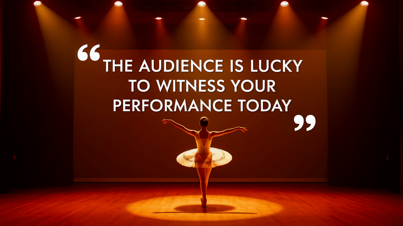 Good Luck Messages for Performances or Competitions
