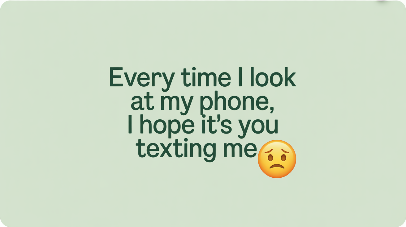Texts_for_When_You_Miss_Her_without_directly_saying_it