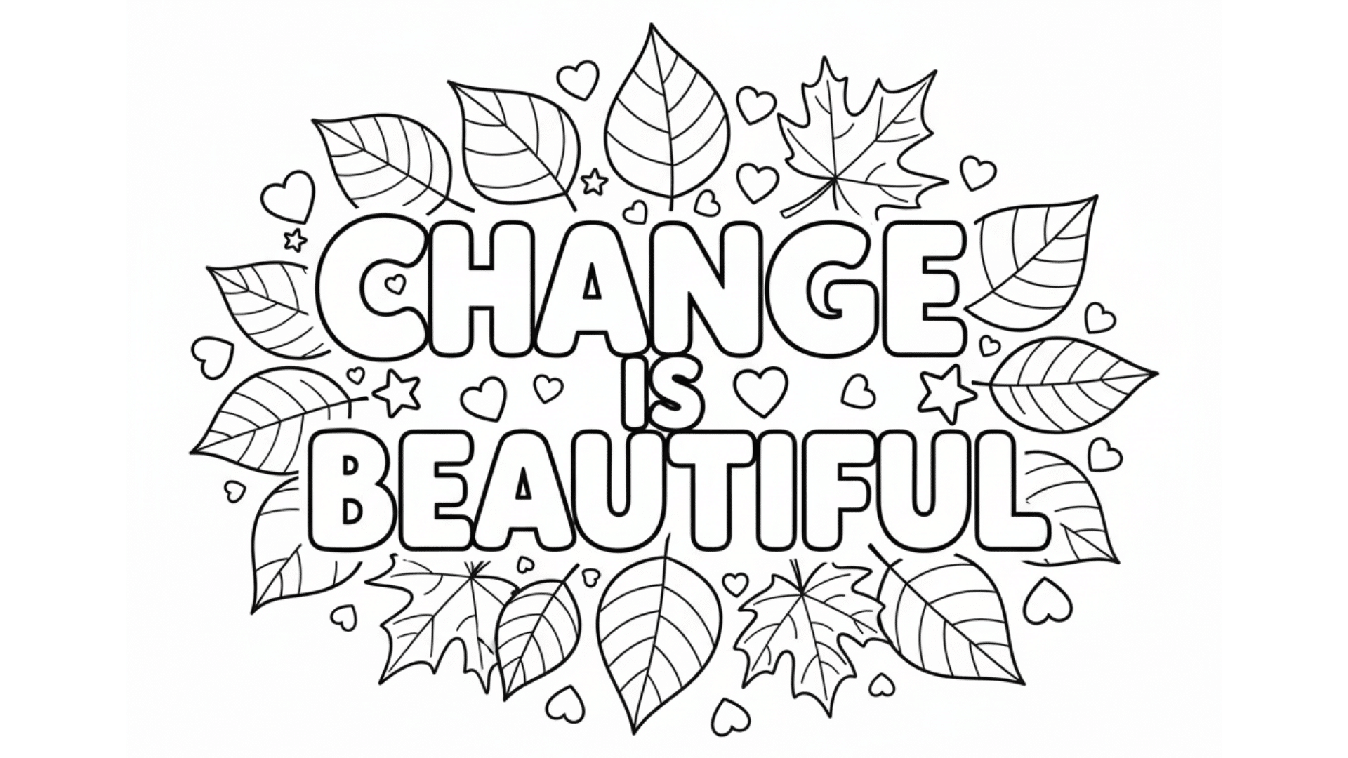 Change is Beautiful typography with leaves